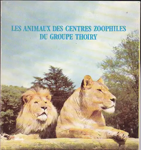 Panouse, Vicome de La: Les Centres Zoophiles du Groupe Thoiry, Le Chateau de Thoiry et ses Animaus, La Reserve Africine de Sigean, Le Safari-Parc du Haut-Vivarais. 