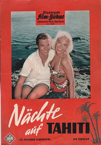 Franke & Co: Illustrierte Film-Bühne Nr. 4300, Nächte auf Tahiti (Le Passager Clandestin), Ein Farbfilm. 