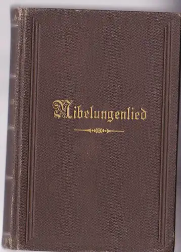 Junghaus, Herm. (Hrsg.): Die Nibelungenlied 1. Hälfte, Kriemhildens Liebe und Leid. 