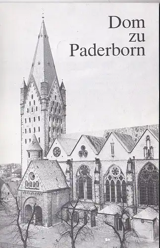 Schmitz, KJ: Dom zu Paderborn, Führer durch den Paderborner Dom. 