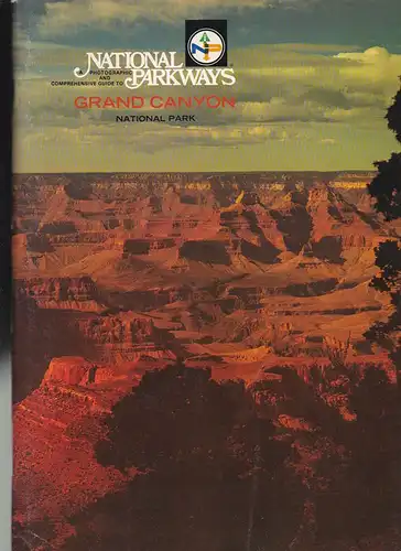 Yandell, Michael D (Publisher): National Parkways, Grand Canyon National Park. 