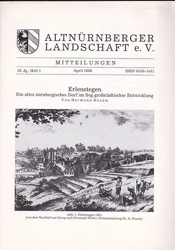 Altnürnberger Landschaft e. V. Mitteilungen April 1986, 35. Jahrgang Heft 1. 