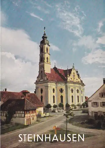 Bischof, Georg & Schnell, Hugo: Steinhausen, Wahlfahrtskirche bei Schussenried. 