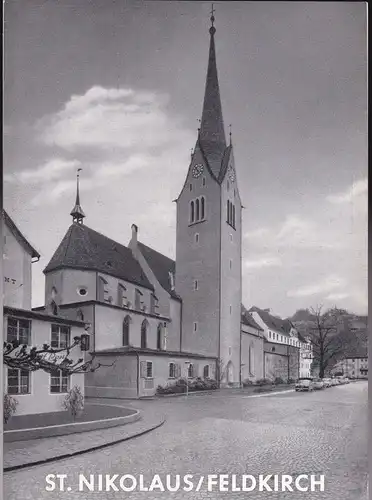Heinzle, Erwin: Die Bischofs- und Stadtpfarrkirche St Nikolaus Feldkirch, Vorarlberg. 