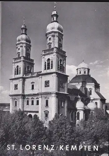 Schnell, Hugo: Stadtpfarrkirche St Lorenz in Kempten. 