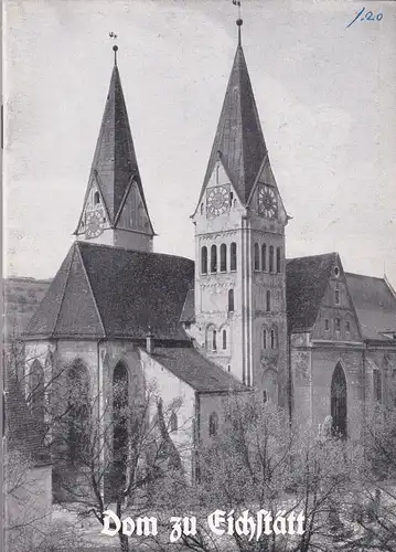 Bauch, Andreas: Der Dom zu Eichstätt.
