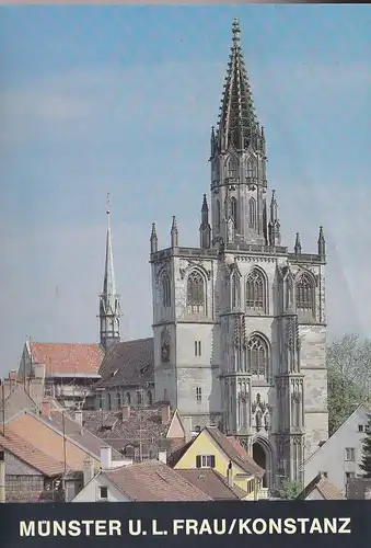 Hitzel, Franz: 900 Jahre Münster Unserer Lieben Frau zu Konstanz. 