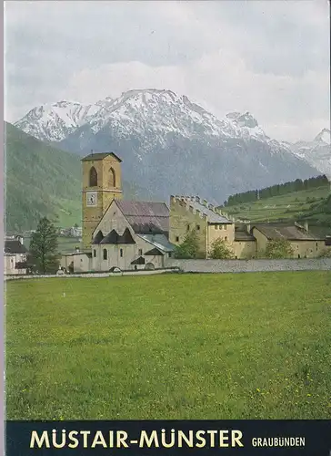 Müller, Iso: Müstair-Münster Graubünden. 