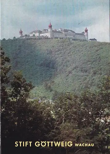 Ritter, Emmeram: Stift Göttweig, Wachau. 