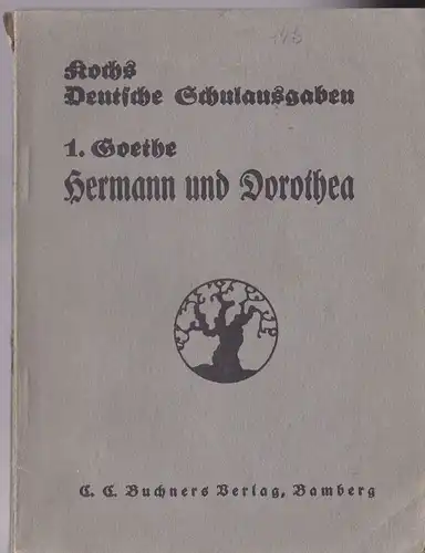 Goethe, Wolfgang von: Hermann und Dorothea. 