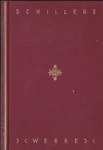 Schiller, Friedrich von: Schillers Werke, Erzählungen / Rezensionen. 