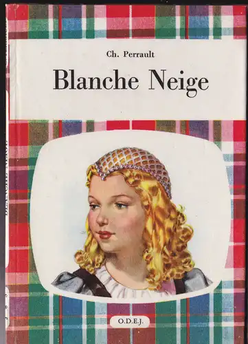 Perrault, Ch. Blanche Neige