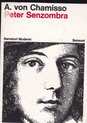 Chamisso, Adelbert von: Peter Senzombra (Italian language edition). 