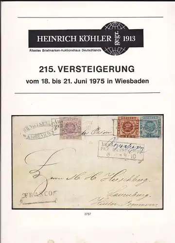 Heinrich Köhler Auktionshaus Heinrich Köhler 215. Versteigerung vom 18. bis 21. Juni 1975 in Wiesbaden