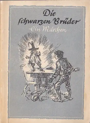 Kirchner, Charlotte (Übersetzerin): Die schwarzen Brüder, Englisches Volksmärchen. 