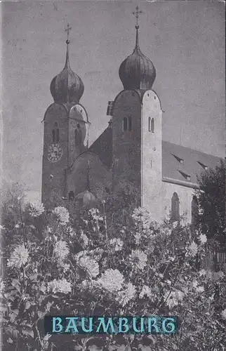 Fassnauer, Alois: Baumburg, Ehemalige Klosterkirche des Augustiner-Chorherrenstiftes. 