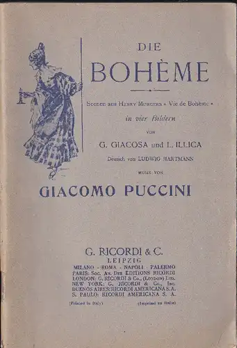 Giacosa, G & Illica, L (Musik von Giacomo Puccini): Die Bohème. 