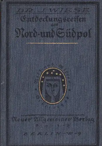 Wiese, J: Entdeckungsreisen am Nord- und Südpol. 