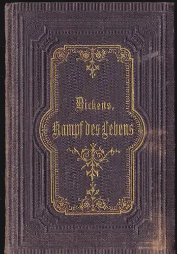 Dickens, Charles: Kampf des Lebens, Eine Liebesgeschichte. 