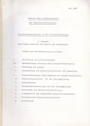 Benecke, J: Seminar über S-Matrixtheorie und Dispersionsrelationen, Dispersionsrelationen in der Potentialstreuung. 