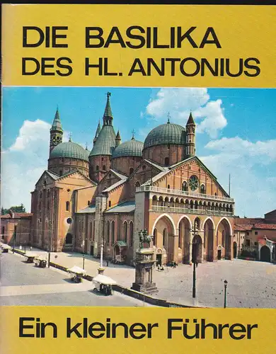 Grafice Messaggero di S Antonio: Die Basilika des Hl. Antonius. 
