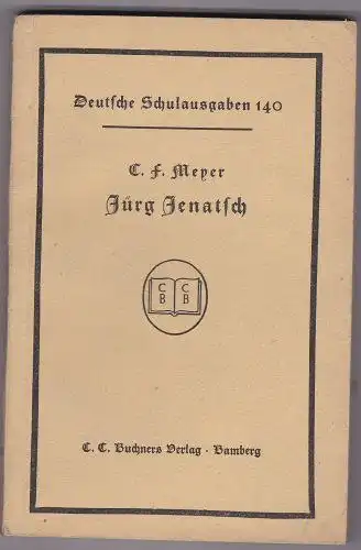 Meyer, Conrad Ferdinand: Jürg Jenatsch. 