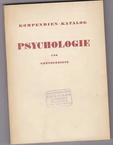 Kompendien-Katalog Psychologie und Grenzgebiete. 