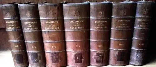 Grand Catéchisme de la Persévérance Chrétienne ou Explication de la Religion (14 volumes en 7 livres)