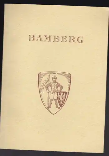 Höhl, Gudrun und Hofmann, Michael: Bamberg. Eine geographische Studie der Stadt. Mit 1 Farbtafel, 28 Abbildungen, 1 Karte und 1 Stadtplan. Bambergs baukunstgeschichtliche Prägung. 