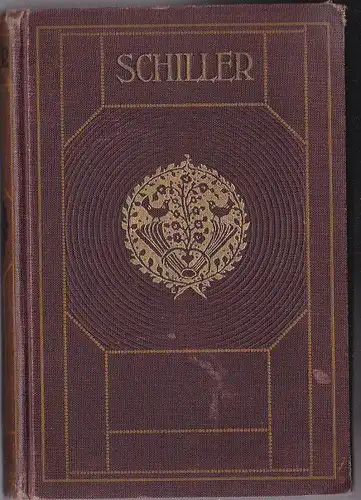 Schiller,Mehring, Franz (Einleitung): Schillers Werke in zehn Bänden, 8. -10. Band. 