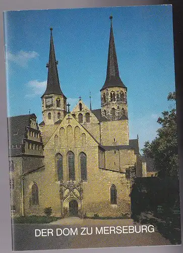 Raschke, Thomas: Der Dom zu Merseburg. Sachsen Anhalt. 