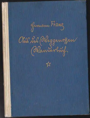 Franz, Hermann: Aus des Weggenossen Wanderbuch. 