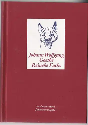 Goethe, Johann Wolfgang: Reineke Fuchs. In zwölf Gesängen. 