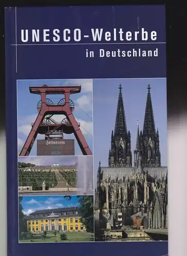 Deutsche Post AG (Hrsg.): Unesco-Welterbe in Deutschland. 