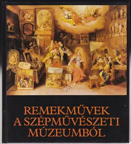 Zsuzsa, Urbach: Remekmüvek a szépmüvészeti Múzeumból. 