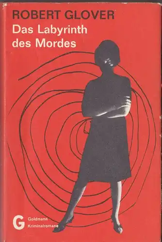 Glover, Robert: Das Labyrinth des Mordes. 