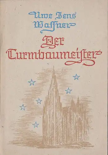 Wassner, Uwe Jens: Der Turmbaumeister. 