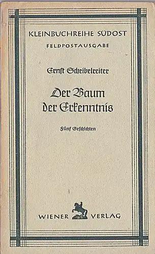 Scheibelreiter, Ernst: Der Baum der Erkenntnis. Fünf Geschichten. 