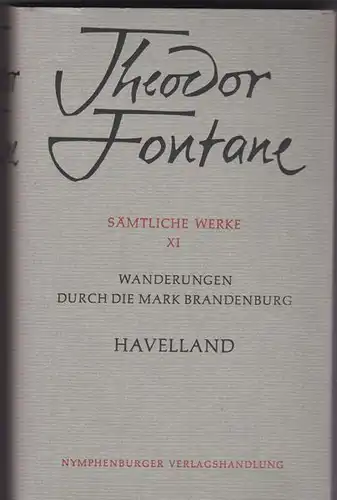 Fontane, Theodor: Havalland. Die Landschaft um Spandau, Potsdam, Brandenburg. 