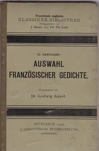 Appel, Ludwig (Hrsg): Auswahl französischer Gedichte. 