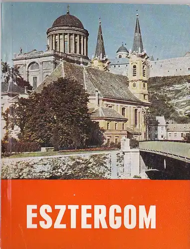 Huba, Lazlo: Esztergom. 