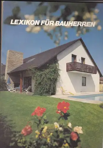 W. Frietsch KG (Hrsg): Lexikon für Bauherren. Ausgabe Nürnberg. 