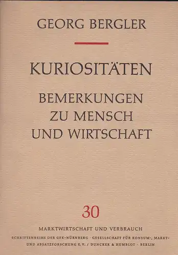 Bengler, Georg: Kuriositäten, Bemerkungen zu Mensch und Wirtschaft. 