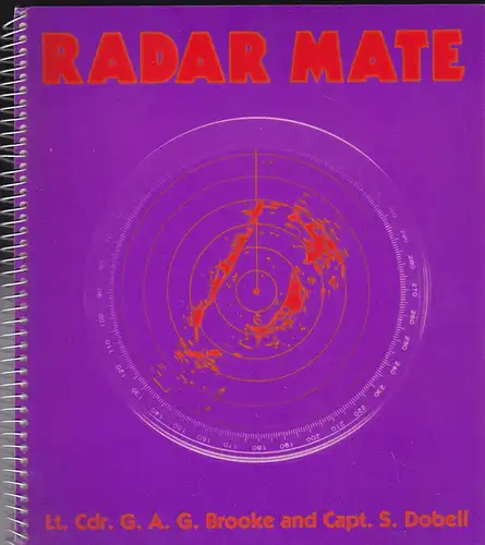 Brooke, G.A.G. und Dobell, S: Radar Mate. 
