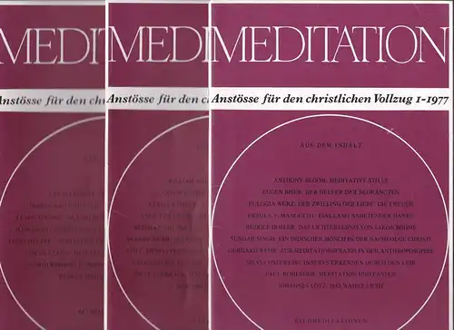 Mangoldt (Ursular von)(Hrsg): Meditation. Anstösse für den christlichen Vollzug Hefte 1-3, 1977. 