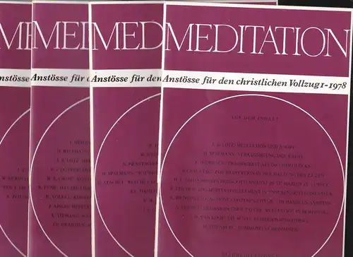 Mangoldt (Ursular von)(Hrsg): Meditation. Anstösse für den christlichen Vollzug Hefte 1-4, 1978. 