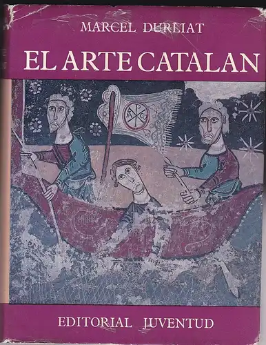 Duliat, Marcel: El Arte Catalan. 