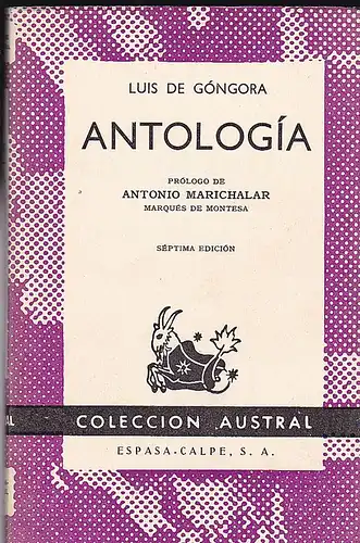 Góngora, Luis de: Antología. Prologo de Antonio Marichalar. 