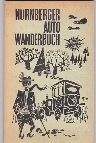 Reinert, Siegfried (Karten): Nürnberger Autowanderbuch. 