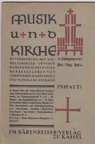 Mahrenholz, Christhard und Reimann, Wolfgang (Hrsg): Musik und Kirche. 12.Jahrgang 1940, März/April Heft 4. 